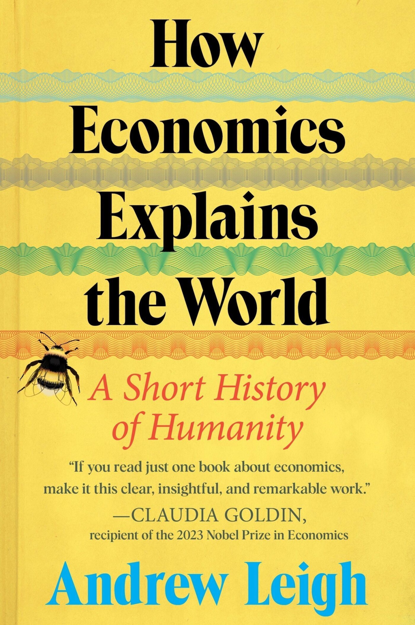 How economics explains the world