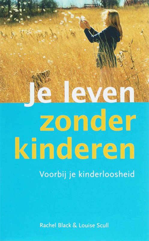 L. Scull Je Leven Zonder Kinderen