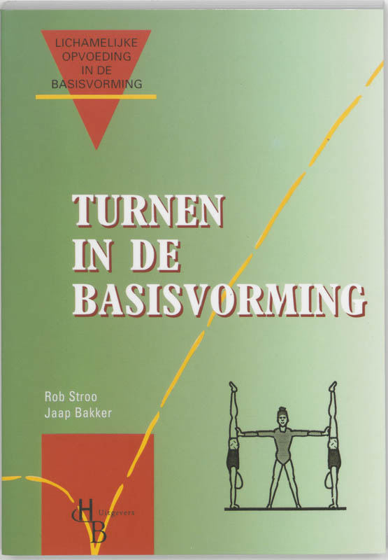 boekenbalie_9789026200823_cover Turnen in de basisvorming / Lichamelijke opvoeding in de basisvorming