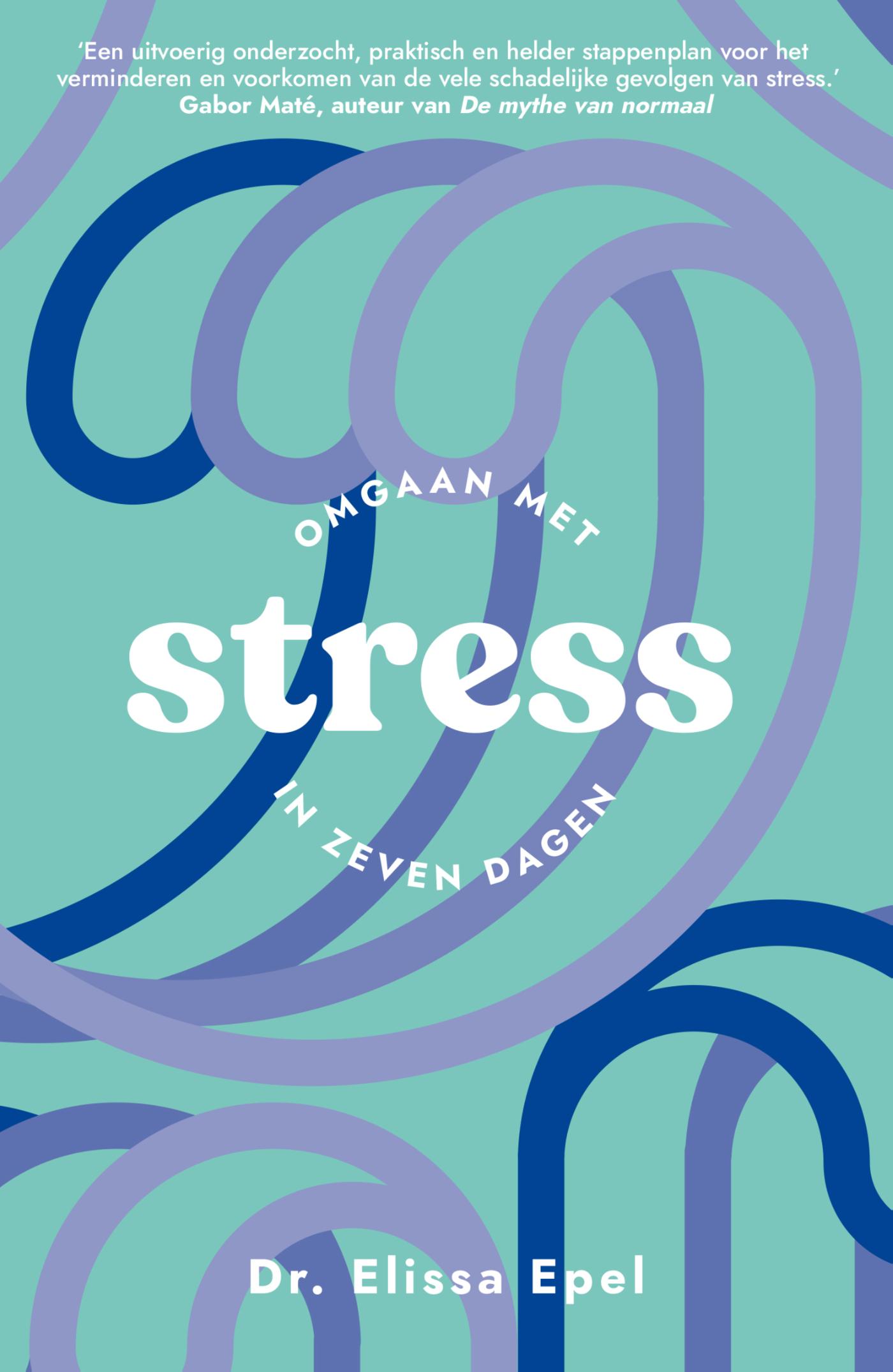 Stress / Zeven dagen