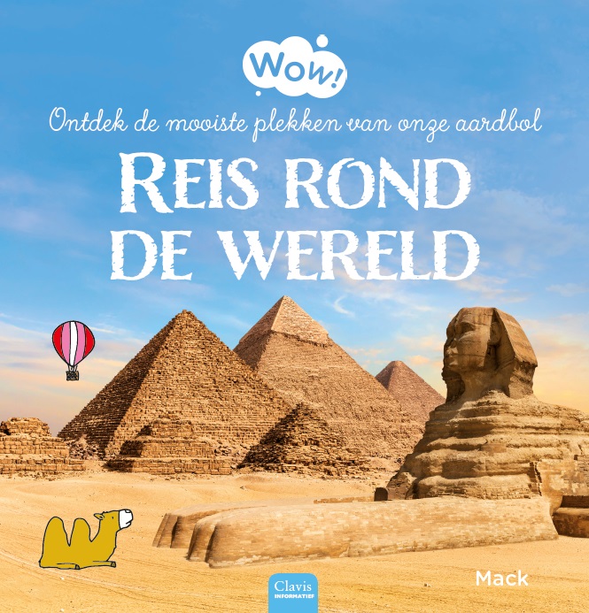 Reis rond de wereld / Wow!
