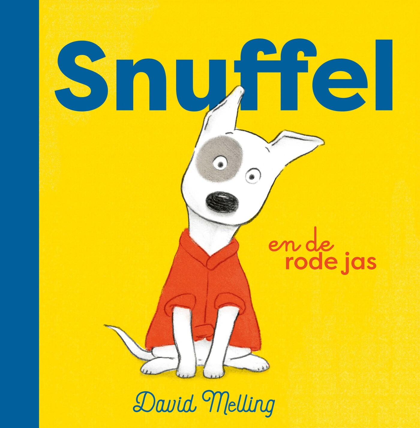 Snuffel en de rode jas / Snuffel
