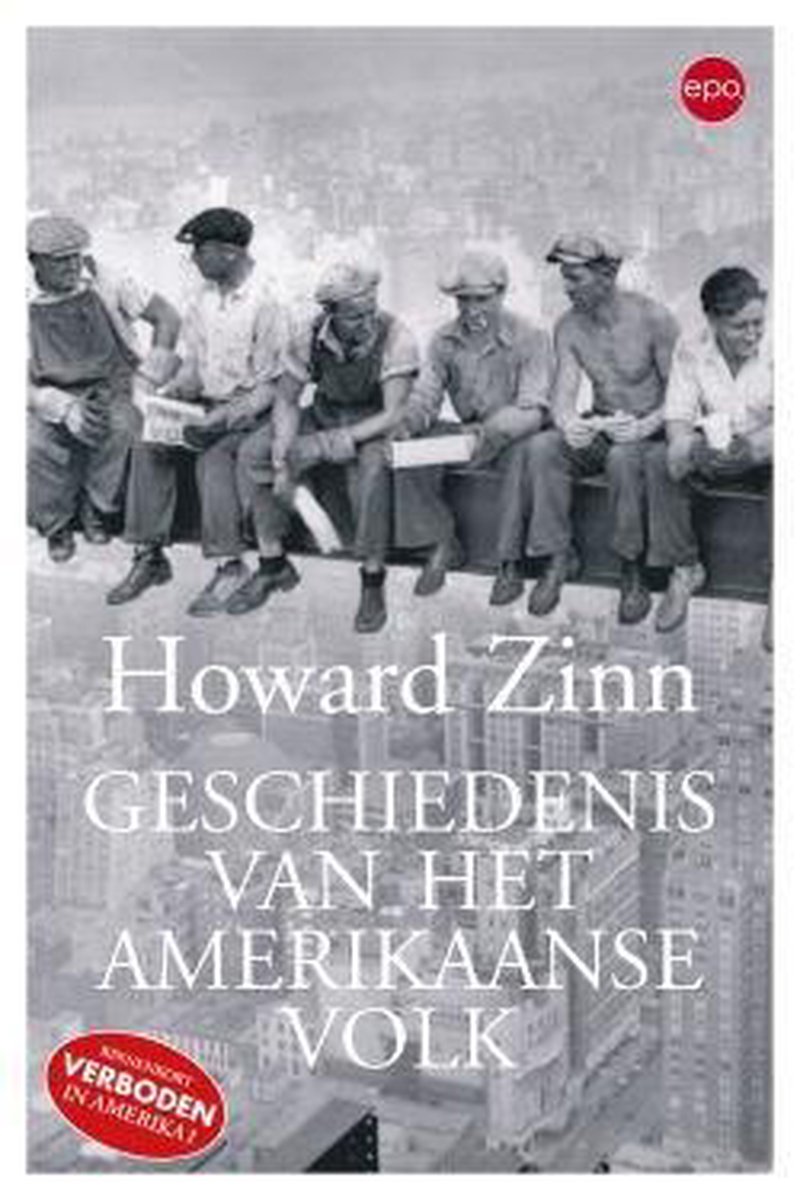 Howard Zinn Geschiedenis Van Het Amerikaanse Volk