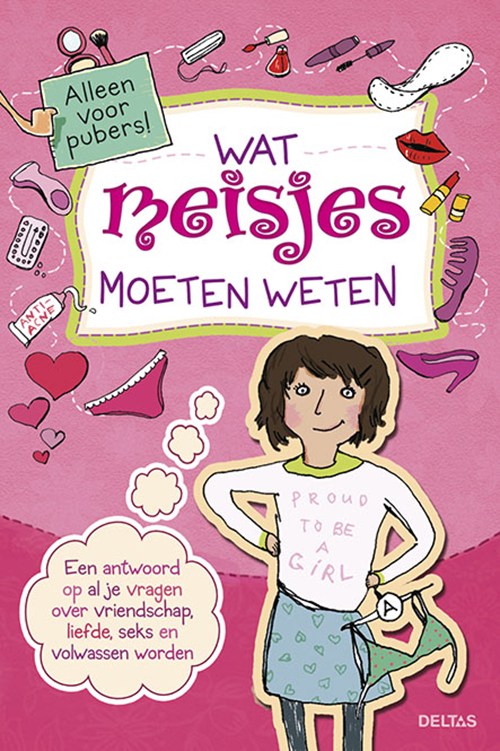 Sabine Thor - Wiedemann Wat Meisjes Moeten Weten / Alleen Voor Pubers!