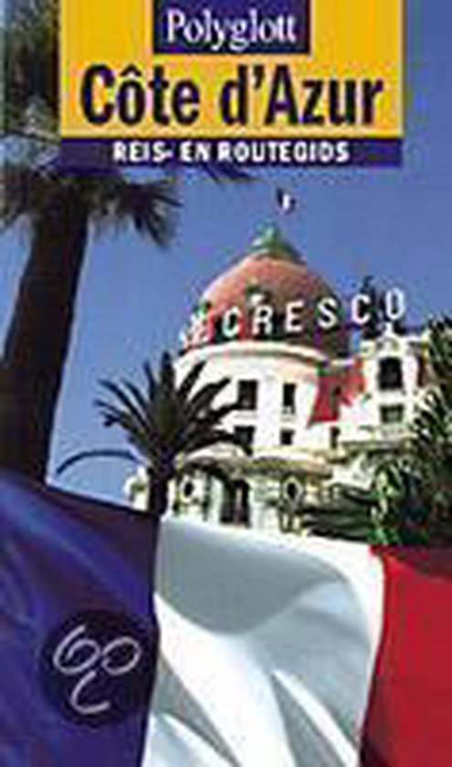 Cote d'Azur / Polyglott reis- en routegids