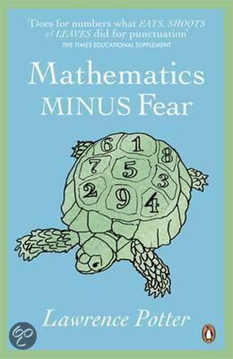 Mathematics Minus Fear