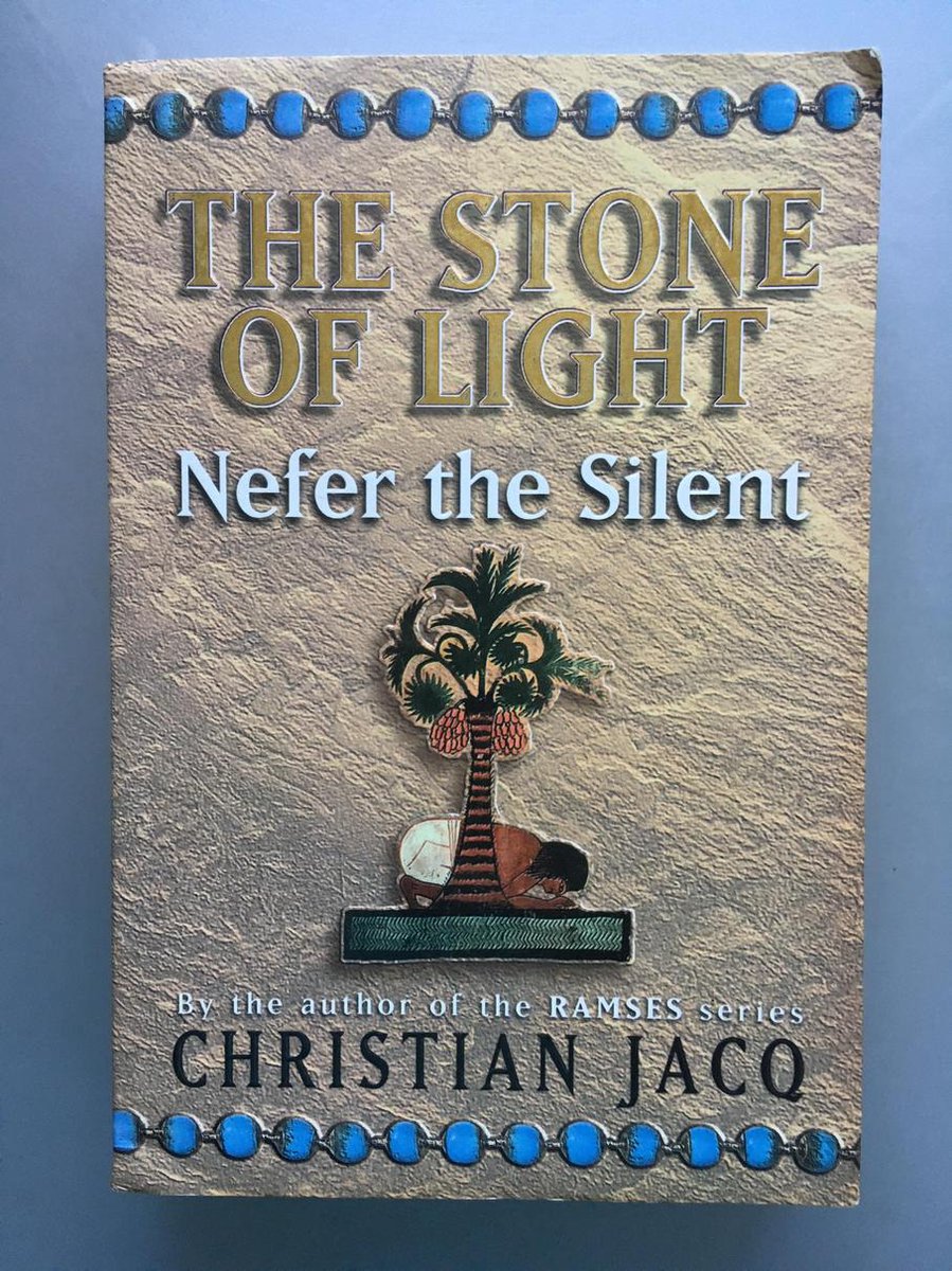 The stone of light. Nefer the silent