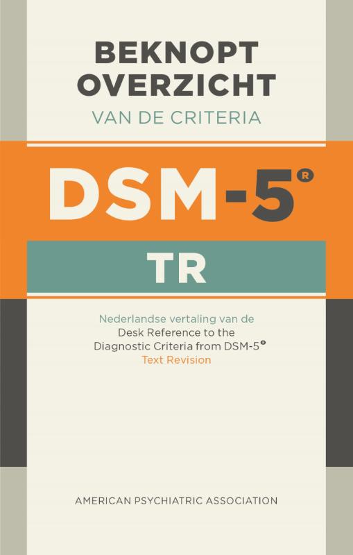 Beknopt overzicht van de criteria DSM-5-TR