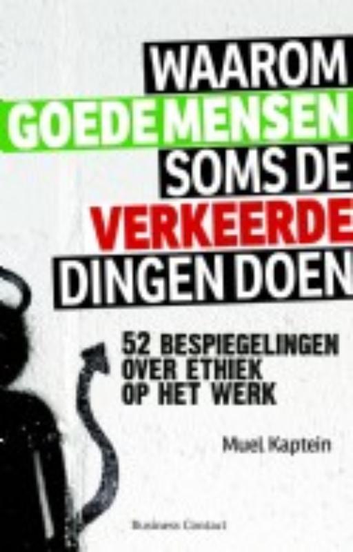 boekenbalie_9789047004479_cover Waarom goede mensen soms de verkeerde dingen doen