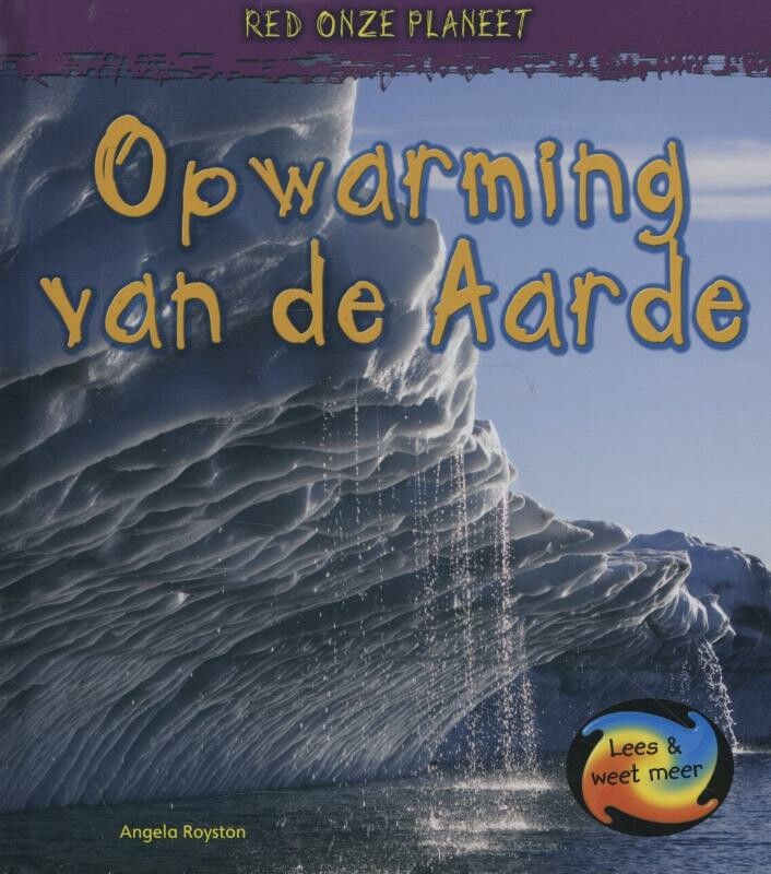 Opwarming van de aarde / Red onze planeet