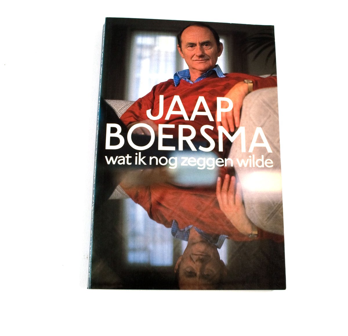 boekenbalie_9789021829685_cover Wat ik nog zeggen wilde
