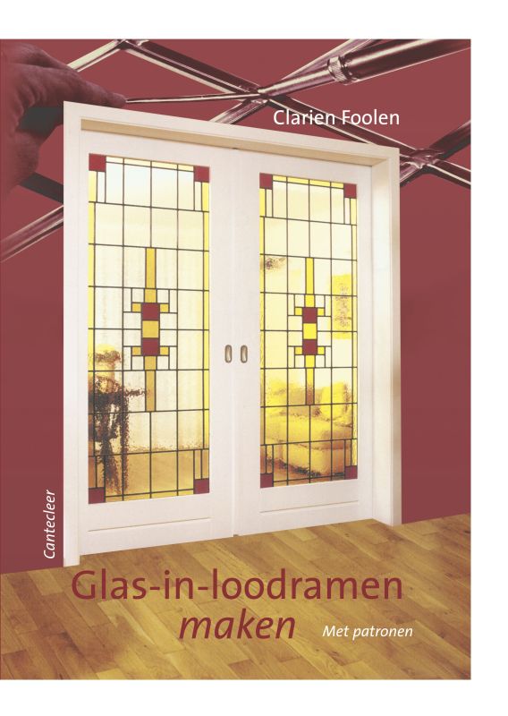 Glas-In-Loodramen Maken / Druk Heruitgave