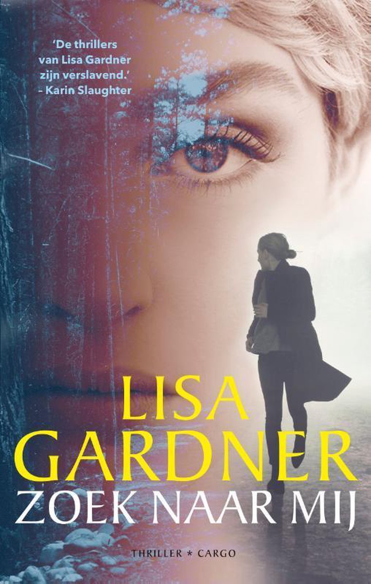 Lisa Gardner Zoek Naar Mij / D.D. Warren / 7