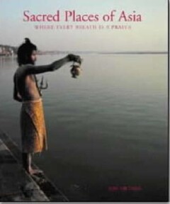 SACRED PLACES OF ASIA                GEB