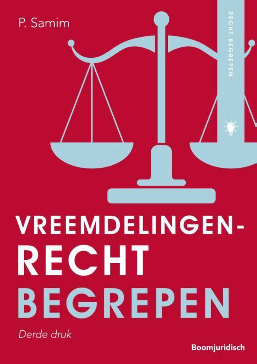 Vreemdelingenrecht begrepen / Recht begrepen