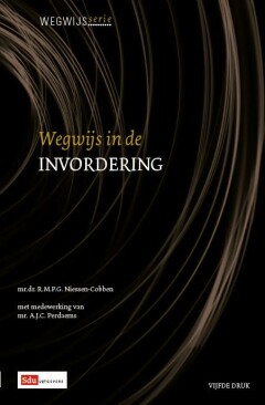 Wegwijs in de invordering / Wegwijsserie