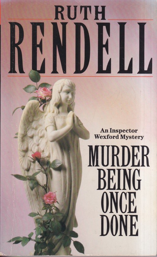 Ruth Rendell Murder Being Once Done thumbnail
