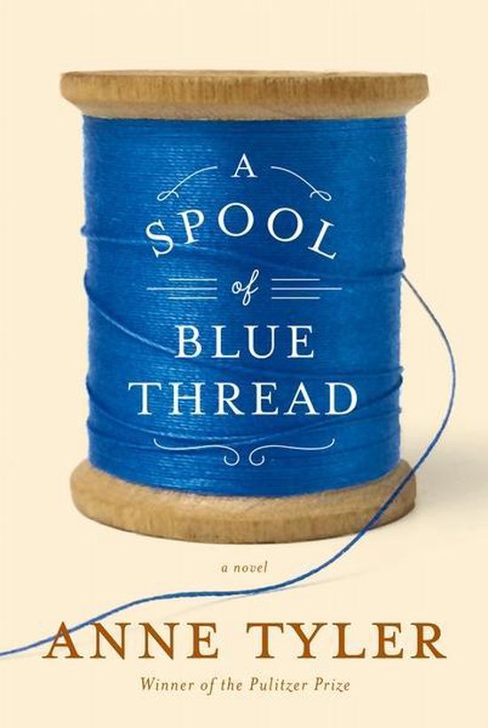 Anne Tyler A Spool Of Blue Thread thumbnail
