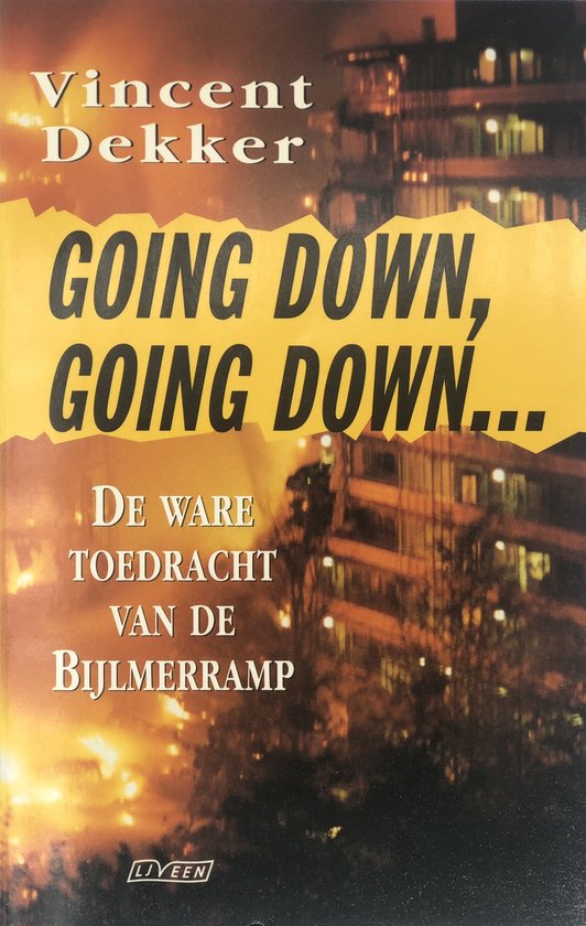 V. Dekker Going Down, Going Down