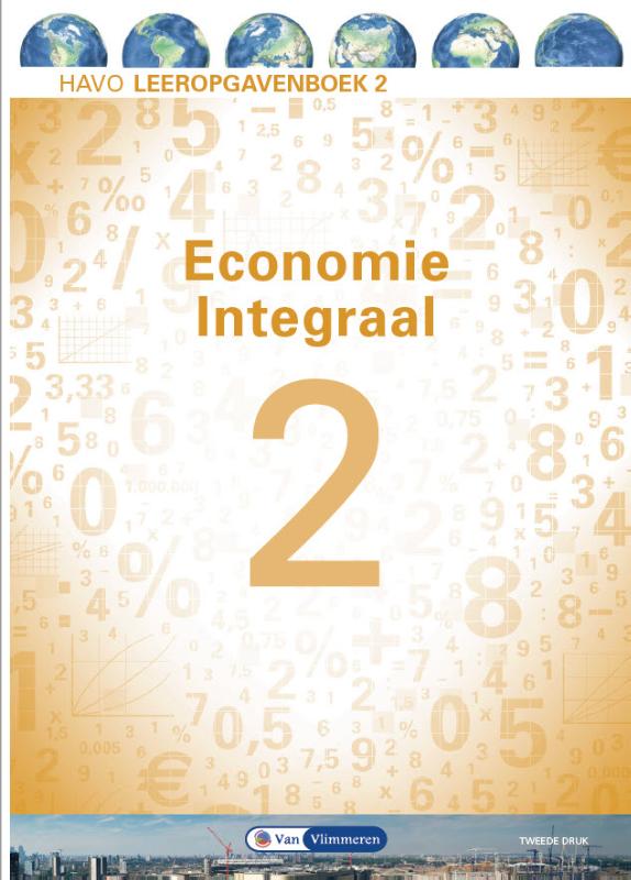 Ton Bielderman Havo / Economie Integraal Leeropgavenboek 2 Havo / Leeropgavenboek 2
