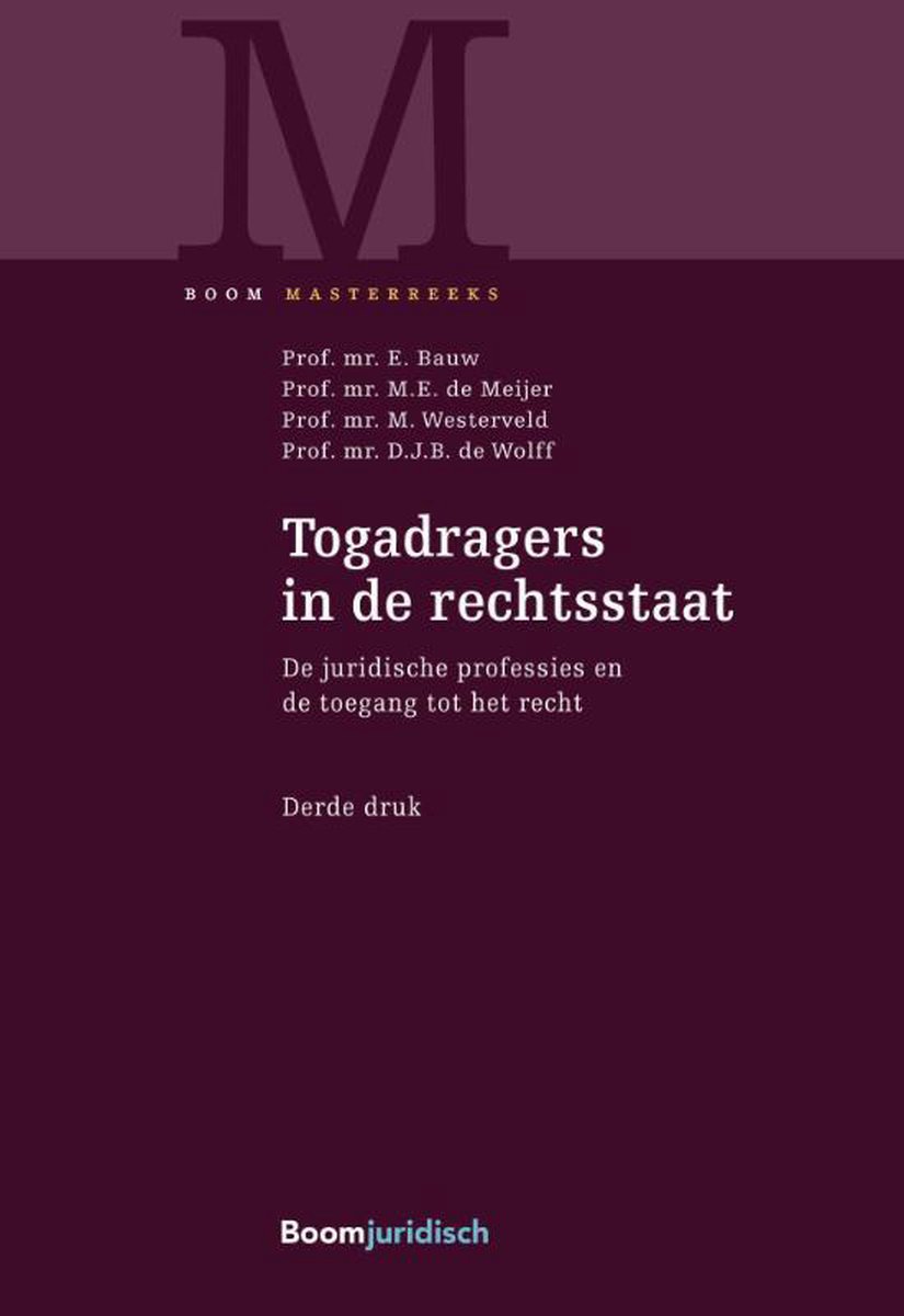 Boom Masterreeks  -   Togadragers in de rechtsstaat