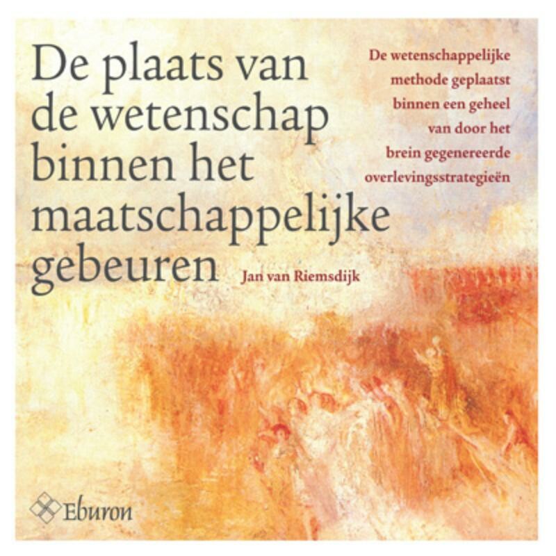 De plaats van de wetenschap binnen het maatschappelijke gebeuren