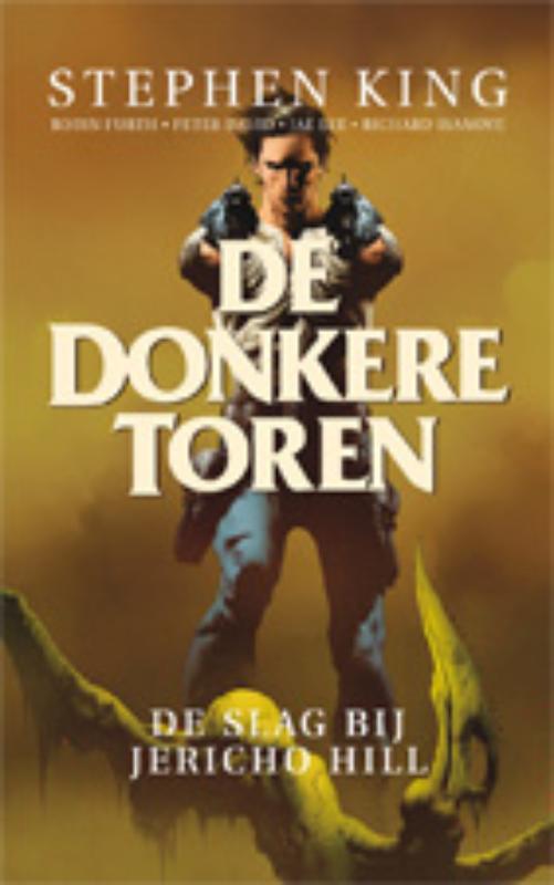 De donkere toren 5 - De slag bij Jericho Hill