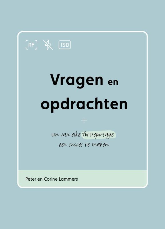 boekenbalie_9789090342481_cover Vragen en opdrachten om van elke fotoreportage een succes te maken