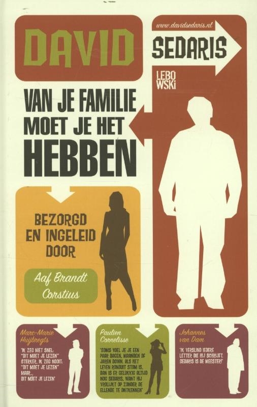 Van je familie moet je het hebben