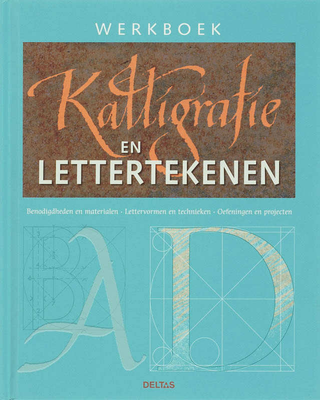 boekenbalie_9789044713725_cover Werkboek Kalligrafie en lettertekenen