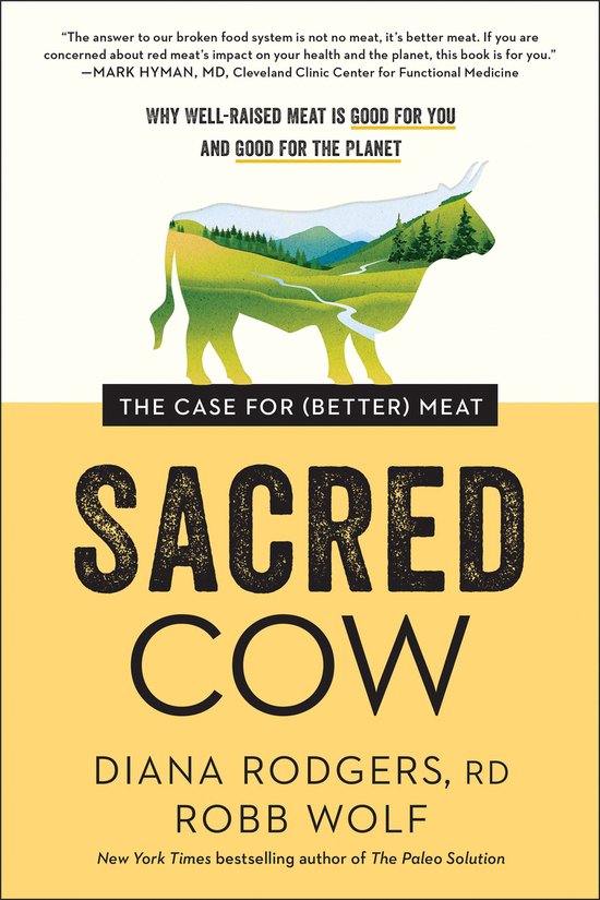 Diana Rodgers Sacred Cow