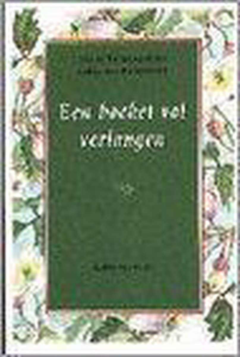 Henny Thijssing-Boer Boeket Vol Verlangen, Een (Vcl)
