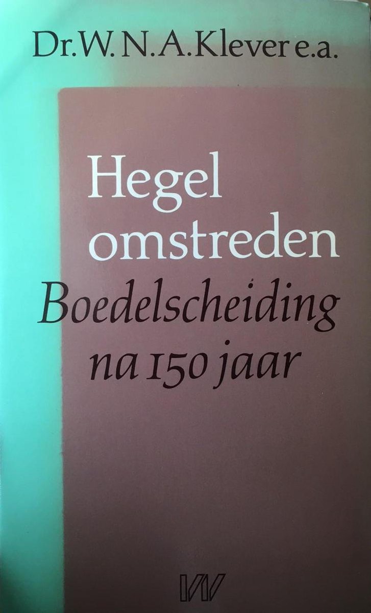 Hegel omstreden