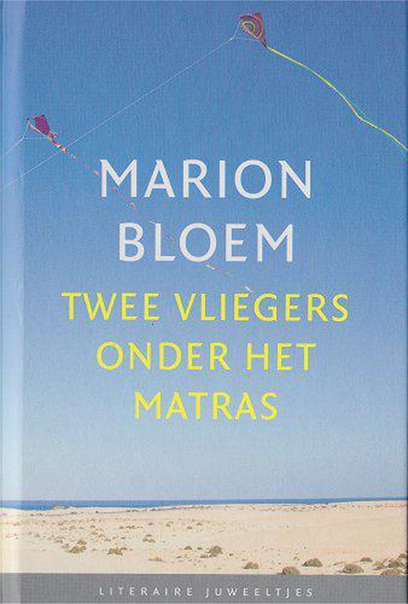 boekenbalie_9789085163978_cover Twee vliegers onder het matras / Literaire Juweeltjes