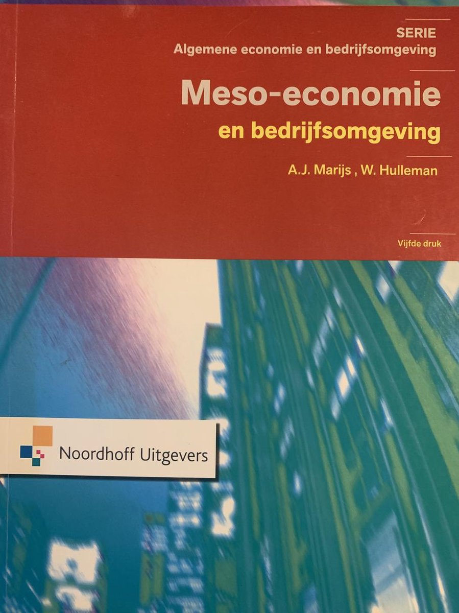 Meso-Economie en bedrijfsomgeving / Algemene economie en bedrijfsomgeving
