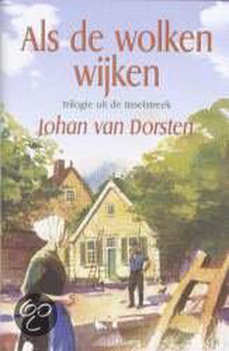 Johan Van Dorsten Als De Wolken Wijken thumbnail