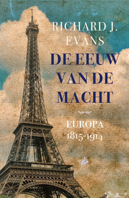 Richard J. Evans De Eeuw Van De Macht thumbnail
