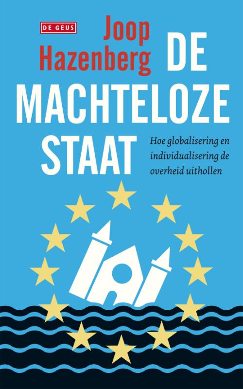Joop Hazenberg De Machteloze Staat thumbnail