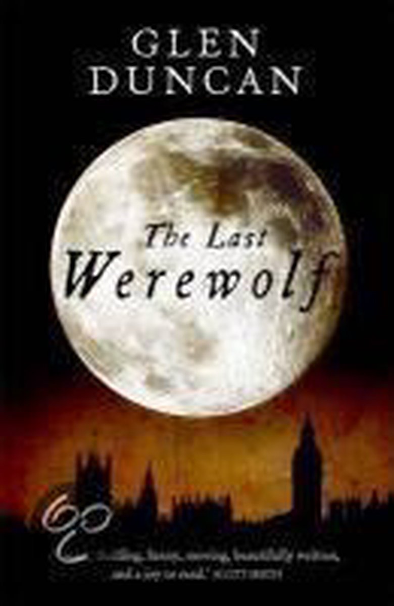 Last Werewolf (The Last Werewolf 1)