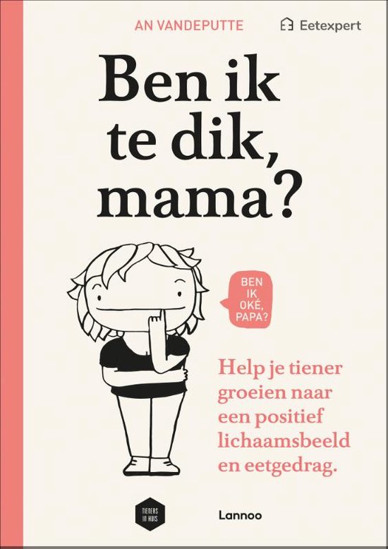 Ben ik te dik, mama?