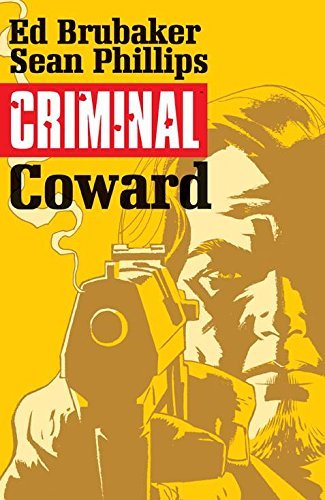 Criminal Volume 1 Coward