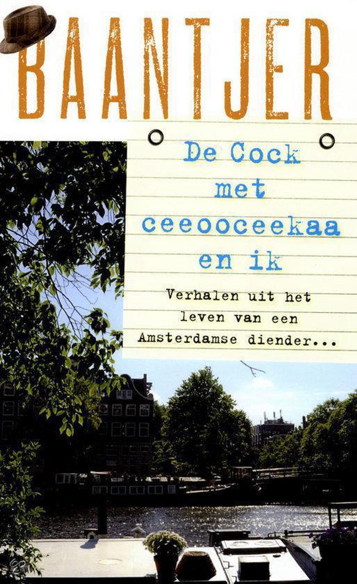 A.C. Baantjer De Cock Met Ceeooceekaa En Ik... En Tien Andere Korte Verhalen