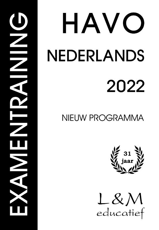 Examentraining Havo Nederlands 2022