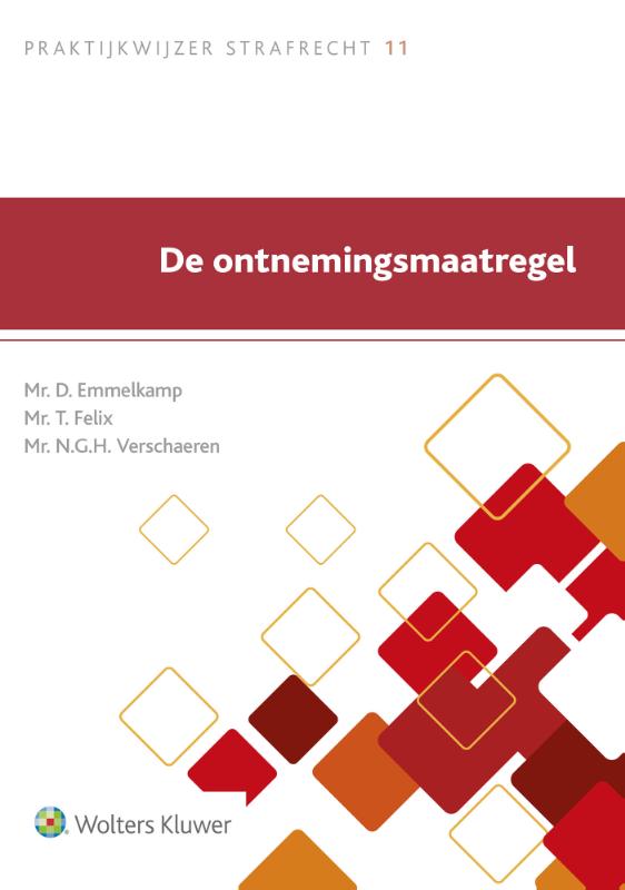 De ontnemingsmaatregel / Praktijkwijzer Strafrecht / 11