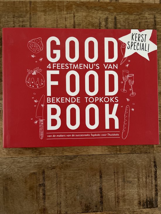 Good food book - 4 feestmenu's van bekende topkoks