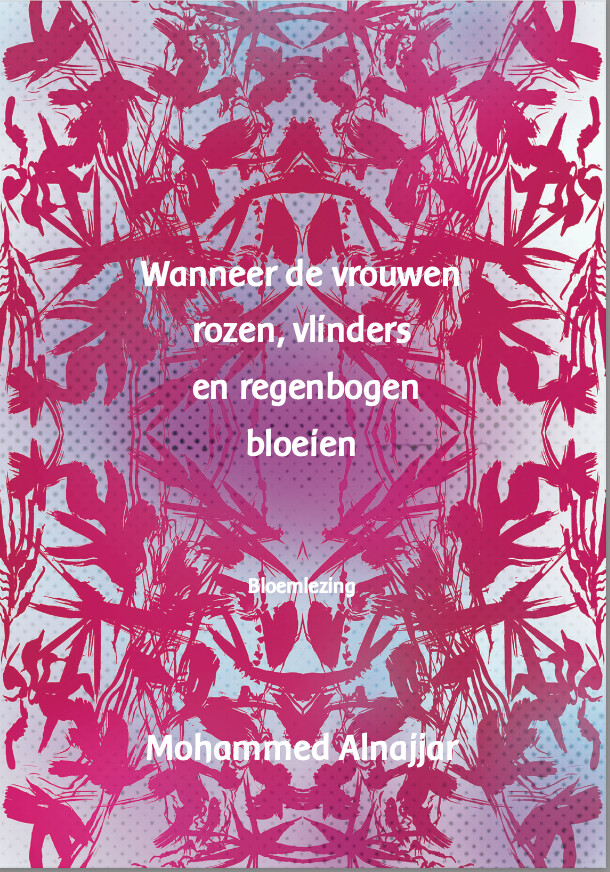 Wanneer de vrouwen rozen, vlinders en regenbogen bloeien