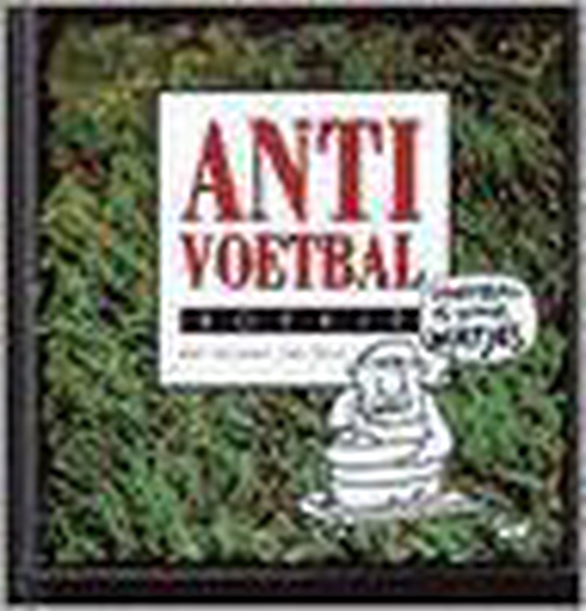 boekenbalie_9789026922725_cover Anti-Voetbalboekje
