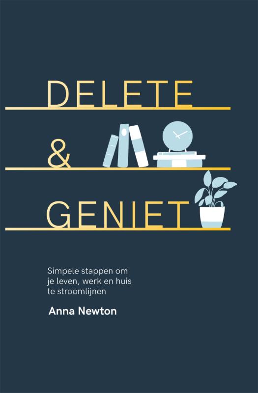 boekenbalie_9789401304498_cover Delete & geniet