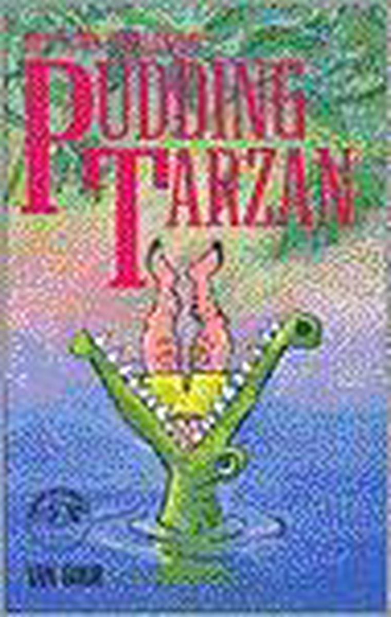 Pudding Tarzan