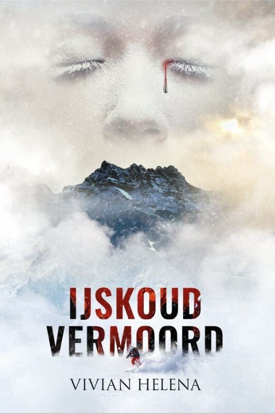 Vivian Helena IJskoud Vermoord / IJskoud / 1